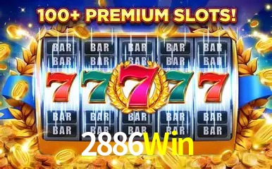 Exclusive Offers 2886Win